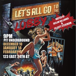 A poster with scenes of violence in the style of an exploitation slasher film. Large text reads Let's All Go to the Lobby. Smaller text advertises show times in the past.
